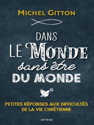 cover image of Dans le monde sans être du monde